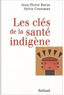 Les clés de la santé indigène